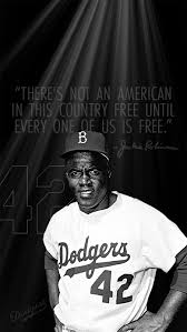 A collection of the top 32 jackie robinson wallpapers and backgrounds available for download for free. Los Angeles Dodgers On Twitter There S Not An American In This Country Free Until Every One Of Us Is Free Join Us In Changing Your Profile Photo Header And Phone Wallpaper In
