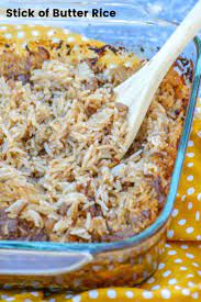 Stick Of Butter Rice 4 Sons R Us Recipe Rice Side Dishes Rice Side Dish Recipes Stick Of Butter Rice