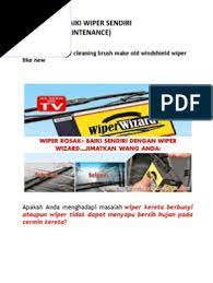 Maybe you would like to learn more about one of these? Teknik Membaiki Wiper Sendiri