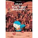Hilda And The Bird Parade - (hildafolk) By Luke Pearson (paperback ...