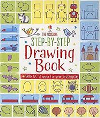 Step By Step Drawing Book Activity Books For Little Children Fiona Watt 9780794529536 Amazon Step By Step Drawing Drawing Books For Kids Drawing Book Pdf