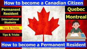 Pass a test on your rights, responsibilities and knowledge of canada. How To Become A Canadian Citizen Permanent Resident In Quebec For International Students Youtube