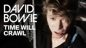 Just Stop Your Crying It S A Sign Of The Times David Bowie David Bowie Time Will Crawl Official Video Youtube