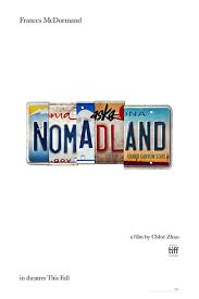 A poetic character study on the forgotten and downtrodden, nomadland beautifully captures the restlessness left in the wake of the great recession. Nomadland