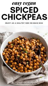 Easy Spiced Chickpeas Recipe Spiced Chickpeas Vegan Side Dishes Chickpea Recipes