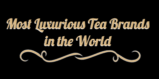 Best reviews guide analyzes and compares all english teas of 2020. The Most Luxurious Tea Brands In The World Tea Culture