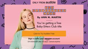 Taken from the epsoide stacey's big break. The Baby Sitters Club Audiobook Series Only From Audible Audible Com