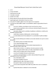 Berikut bacaan surat yasin 83 ayat, beserta tulisan latin dan tulisan arab 10. Download Teks Bacaan Surat Yasin Latin Saja