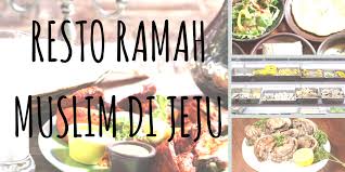 Check spelling or type a new query. Perempuan Pemburu Bintang 4 Restoran Ramah Muslim Yang Ada Di Jeju