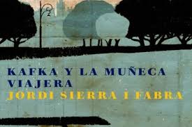 En este entrega lorena franco realiza un viaje en el tiempo volviendo al pasado y adelantandose al futuro. Kafka Y La Muneca Viajera Jordi Sierra I Fabra Pdf Descargar Libros Gratis