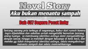 Find almost anything for sale in malaysia on mudah.my, malaysia's largest marketplace. Bab 457 Aku Bukan Menantu Sampah Novel Story Youtube