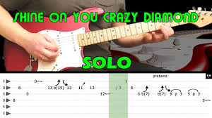 2 versões de tab de baixo exibições contribuições. Shine On You Crazy Diamond Guitar Lesson Guitar Solo With Tabs Pink Floyd Youtube