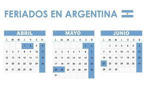 Día de la revolución de mayo. Feriados 2021 En Argentina Calendario De Dias Festivos Y Puentes Para Descargar La Republica