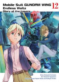 Gundam wing is an anime about five young mecha pilots, and the bewildering web of alliances, betrayals, and battles they face over the course of the series. Achetez Mangas Gundam Wing Vol 12 Glory Of The Losers Gn Manga Archonia Com