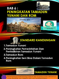 Bab 6 Peningkatan Tamadun Yunani Dan Rom