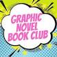 Graphic Novel Book Club: 4th  - 6th graders event image