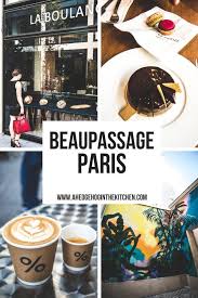 Discovering The New Beaupassage Paris Pierre Herme S First Cafe A Hedgehog In The Kitchen In 2020 Pierre Herme Paris Paris Travel