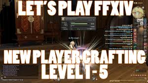 Ffxiv 2 55 0582 New Player Crafting Guide Level 1 To 5