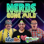 NERDS GONE WILD Trio LIVE at RationAles