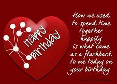 Heart Touching Birthday Wishes For Ex Boyfriend Girlfriend 6 Birthday Wishes For Boyfriend Birthday Wish For Husband Birthday Wishes For Myself