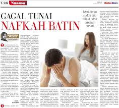 Sesuatu yang terdapat di dalam hati; Pena Peguam Syarie Gagal Tunai Nafkah Batin Isteri Buntu Sudah Dua Tahun Tidak Disentuh Suami