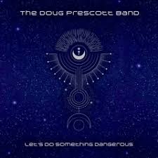 Stream Doug Prescott Band music