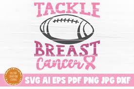 Download Tackle Breast Cancer Svg Cut File Graphic By Vectorcreationstudio Creative Fabrica SVG Cut Files