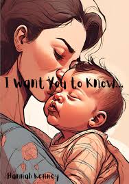 Amazon.com: I Want You to Know: 9798877438439: Kenney, Hannah: Books