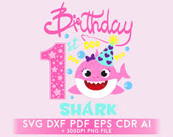 Baby Shark Birthday Svg Clipart 1st Birsthday Girl Shark Svg Etsy Shark Birthday Shark Theme Birthday Shark Themed Birthday Party