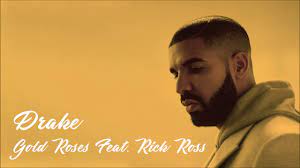 You keep callin' me ya twin but twins ain't this different Drake Gold Roses Feat Rick Ross á´´á´° Youtube