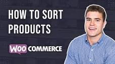 How to Sort Products on WooCommerce? - YouTube