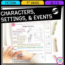Characters Settings And Events 1st Grade Rl 1 3