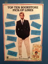Top Ten Bookstore Pick Up Lines The Literary Man Pick Up Lines Bookstore Book Humor