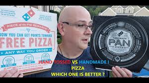 Domino S Pizza Hand Tossed Or Handmade Pan Which One To Choose Youtube