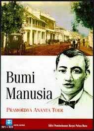 Membaca Kembali Resensi Novel Bumi Manusia Justisia Com