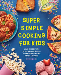 Here are 20 ground turkey recipes that make for easy meals. Amazon Com Super Simple Cooking For Kids Learn To Cook With 50 Fun And Easy Recipes For Breakfast Snacks Dinner And More Super Simple Kids Cookbooks 9781647398071 Danen Rdn Jodi Books