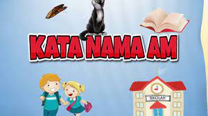 Play this game to review other. Bahasa Melayu Tahun 1 Kata Nama Am Youtube