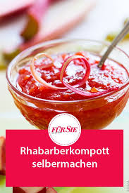 Rezept Fur Rhabarberkompott Rhabarberkompott Rezept Rhabarberkompott Kompott