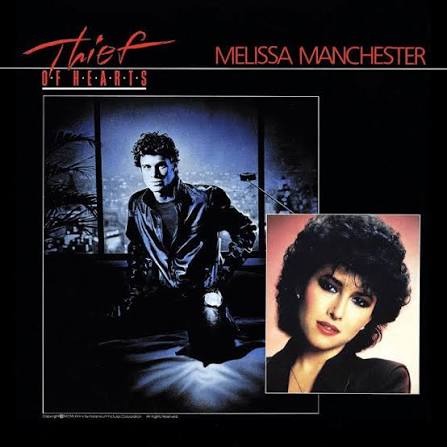 Melissa Manchester – Thief of Hearts Lyrics | Genius Lyrics