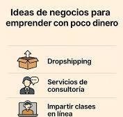 Cómo emprender un negocio con poco dinero? Pasos e ideas
