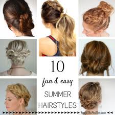 10 Summer Hairstyles Inside The Fox Den Summer Hairstyles Easy Hairstyles Easy Summer Hairstyles