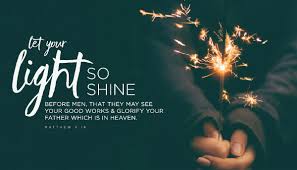 Let Your Dim Light Shine