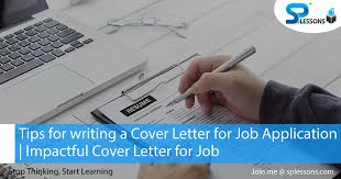 Tips For Writing A Cover Letter For Job Application Impactful Cover Letter