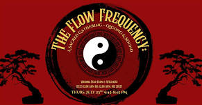 Flow Frequency: A Sacred Gathering of Qigong & Sound Healing