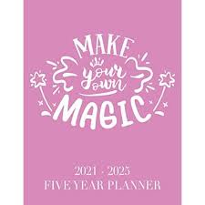 Check spelling or type a new query. Buy Make Your Own Magic 2021 2025 5 Year Planner 60 Months Calendar And Organizer Monthly Planner With Holidays Plan And Schedule Your Next Five Years Paperback Organizer October 9 2020 Online In Senegal B08kyz6dp7