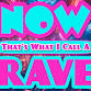 Now That's What I Call A Rave! - The Vortex 18+ event image