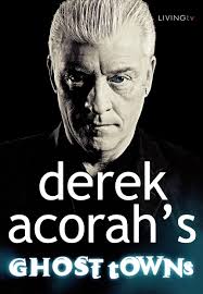 Derek Acorah's Ghost Towns (TV Series 2005– )