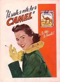 I'd walk a mile for a camel, became one of the greatest madison avenue slogans of all time. Pin On Advertising Slogans