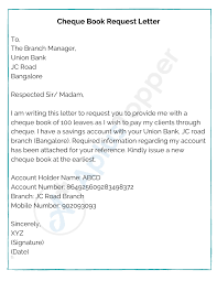 I am writing this letter to request a change of bank account in your records. Cheque Book Request Letter Format Sample And How To Write Cheque Book Request Letter A Plus Topper