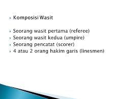 Waktu jeda di antara babak babak satu dan babak dua disebut istirahat. Sebutkan Tugas Kewajiban Dan Wewenang Wasit Dalam Permainan Bola Voli Coba Sebutkan